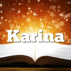 Imię Karina - znaczenie, pochodzenie, charakter