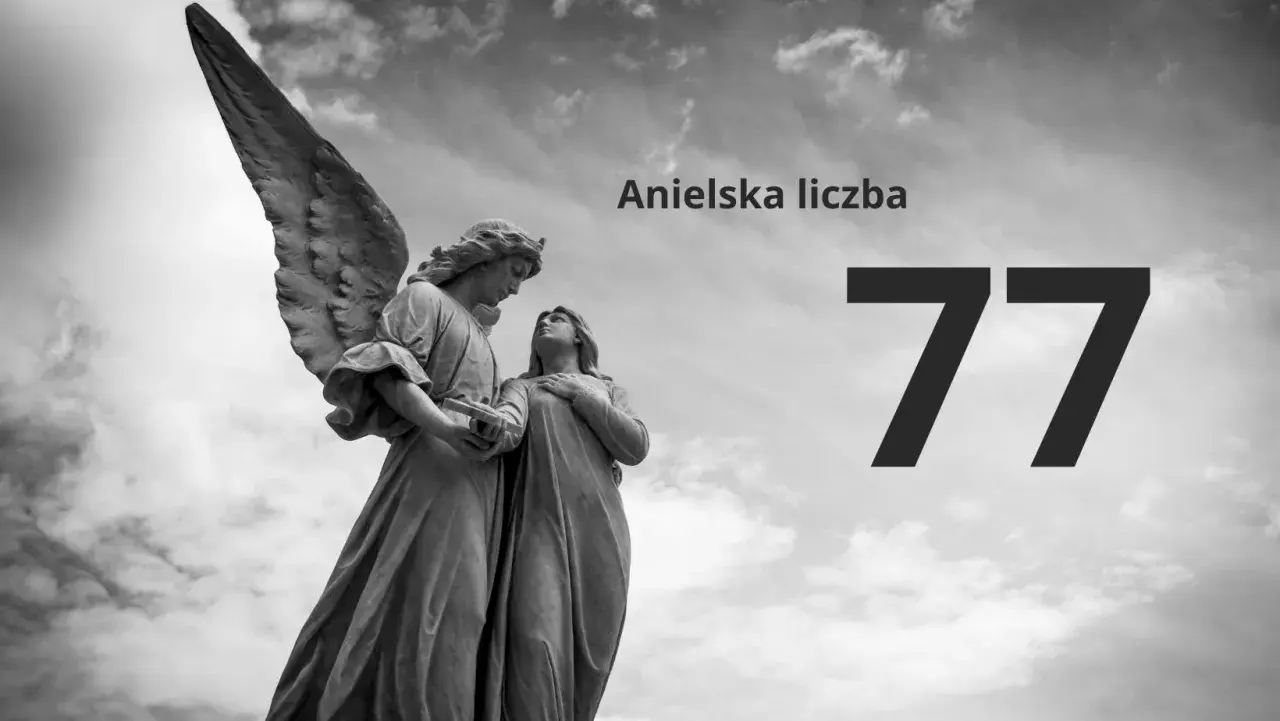 77: Poznaj fascynujące, ukryte znaczenie tej magicznej liczby